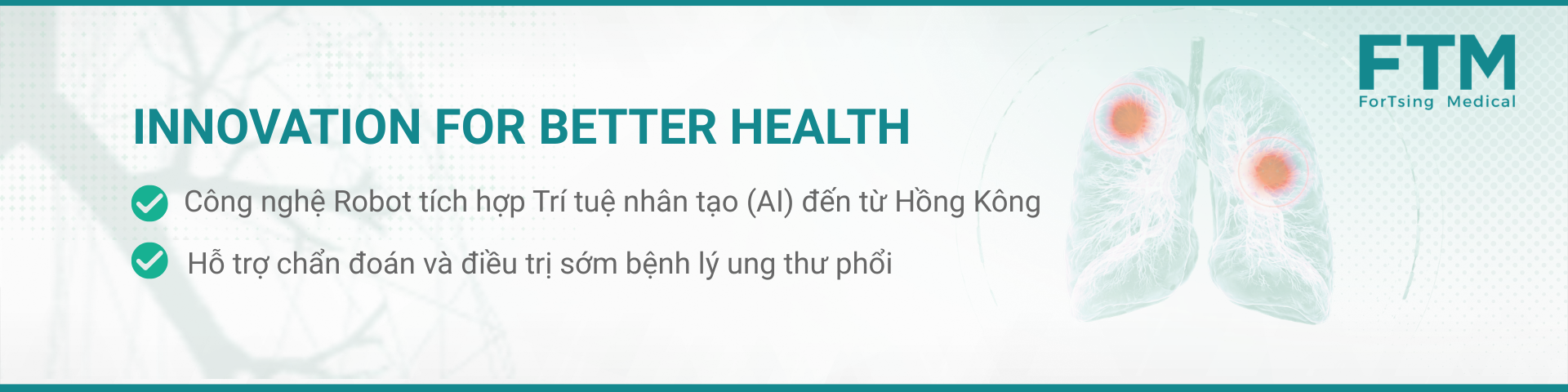 ROBOT HỖ TRỢ CHẨN ĐOÁN UNG THƯ PHỔI FORTSING MEDICAL (Hồng Kông)